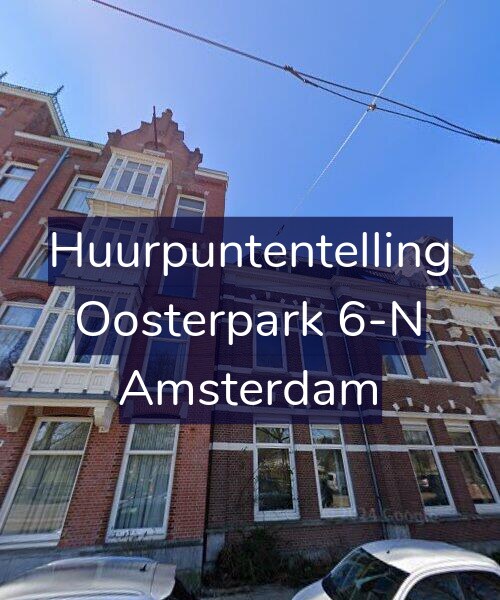 Foto gevel Huurpuntentelling voor Oosterpark 6-N, Amsterdam