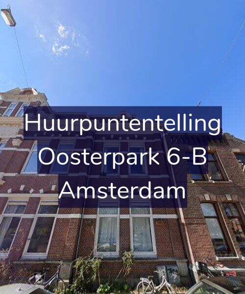 Foto gevel Huurpuntentelling voor Oosterpark 6-B, Amsterdam