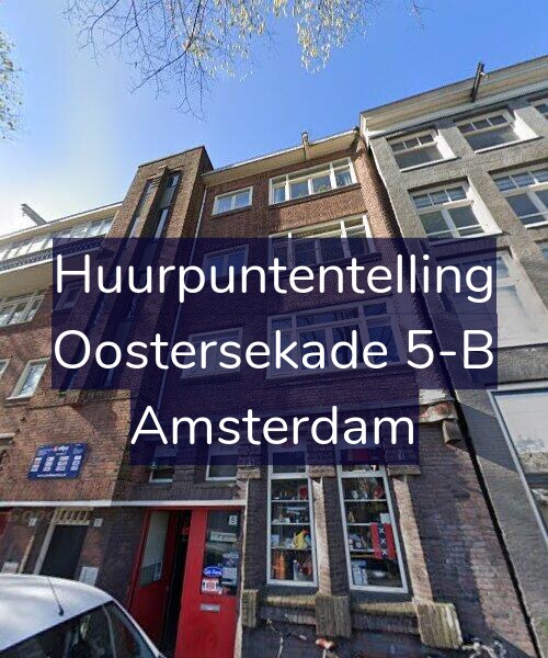 Foto gevel Huurpuntentelling voor Oostersekade 5-B, Amsterdam