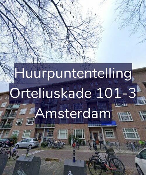 Foto gevel Huurpuntentelling voor Orteliuskade 101-3, Amsterdam
