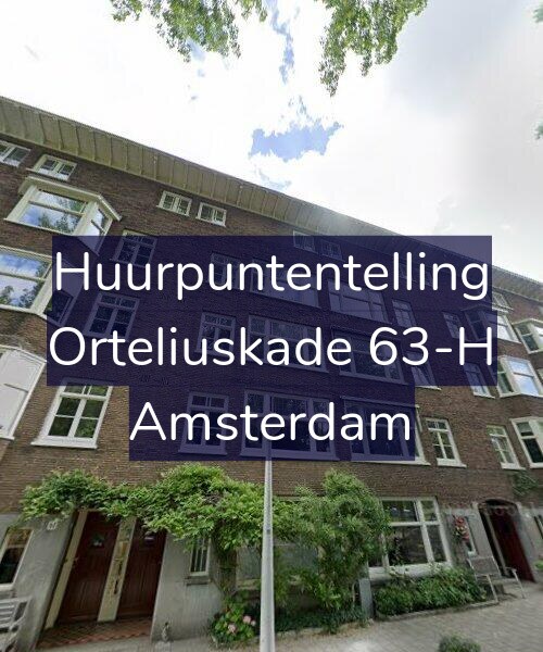 Foto gevel Huurpuntentelling voor Orteliuskade 63-H, Amsterdam