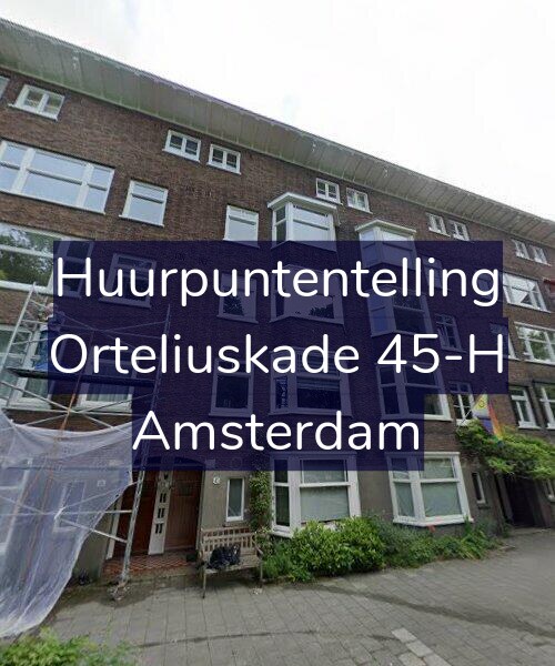 Foto gevel Huurpuntentelling voor Orteliuskade 45-H, Amsterdam