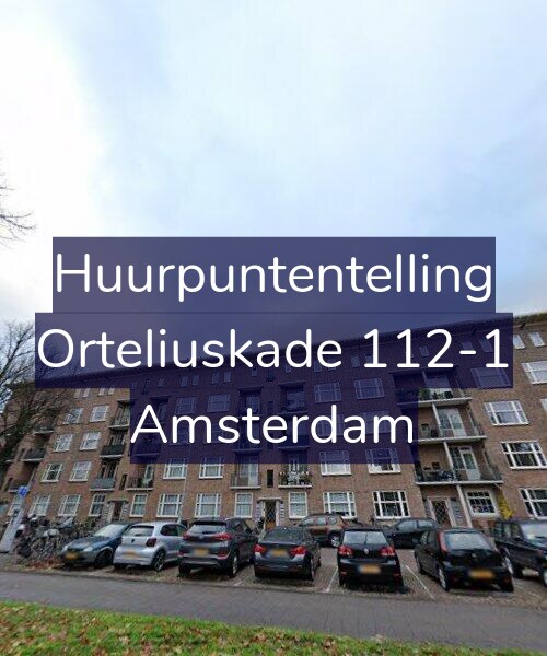 Foto gevel Huurpuntentelling voor Orteliuskade 112-1, Amsterdam