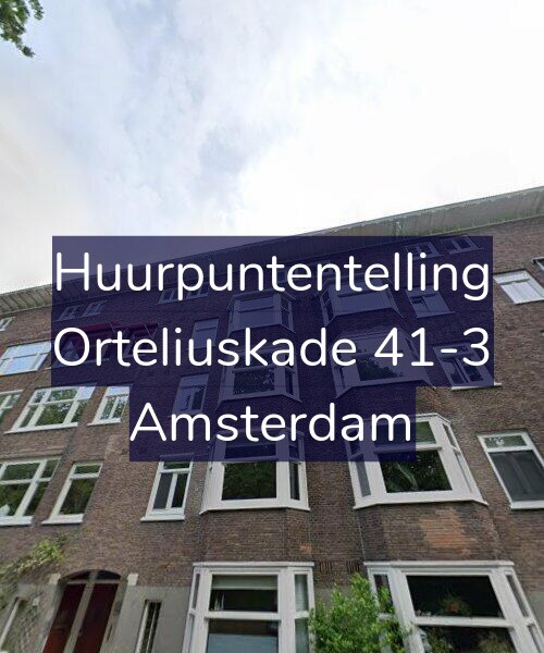Foto gevel Huurpuntentelling voor Orteliuskade 41-3, Amsterdam