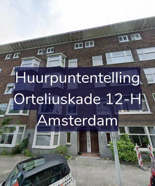 Foto gevel Huurpuntentelling voor Orteliuskade 12-H, Amsterdam
