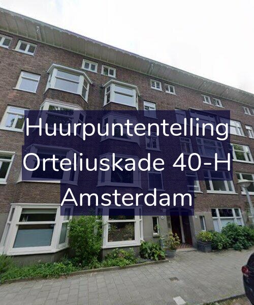 Foto gevel Huurpuntentelling voor Orteliuskade 40-H, Amsterdam