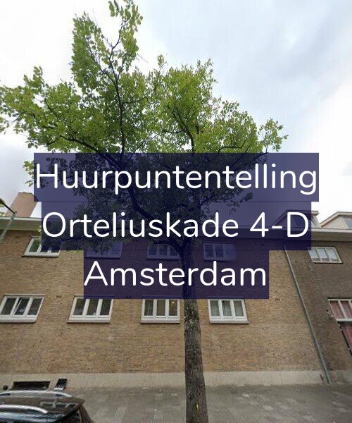 Foto gevel Huurpuntentelling voor Orteliuskade 4-D, Amsterdam