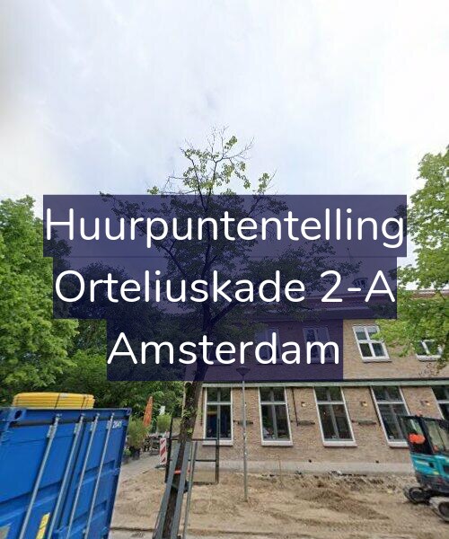 Foto gevel Huurpuntentelling voor Orteliuskade 2-A, Amsterdam