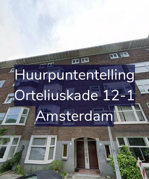 Foto gevel Huurpuntentelling voor Orteliuskade 12-1, Amsterdam