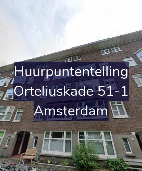 Foto gevel Huurpuntentelling voor Orteliuskade 51-1, Amsterdam