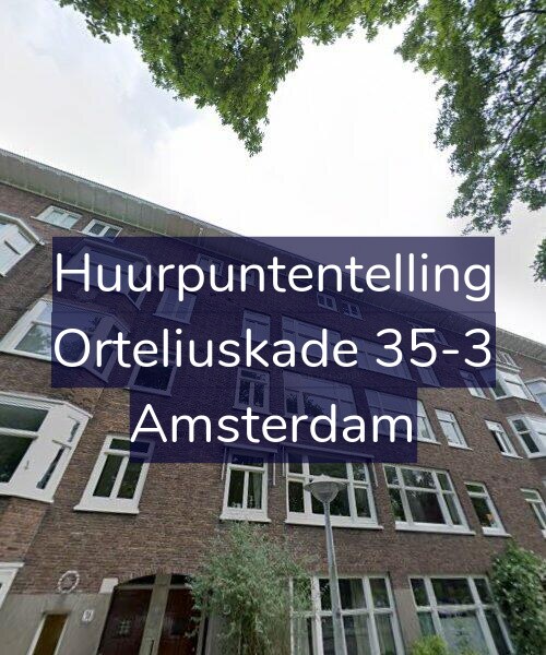 Foto gevel Huurpuntentelling voor Orteliuskade 35-3, Amsterdam