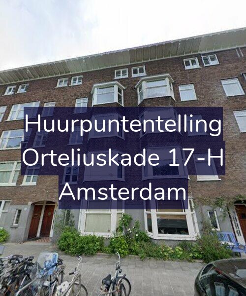 Foto gevel Huurpuntentelling voor Orteliuskade 17-H, Amsterdam