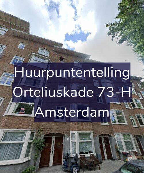 Foto gevel Huurpuntentelling voor Orteliuskade 73-H, Amsterdam