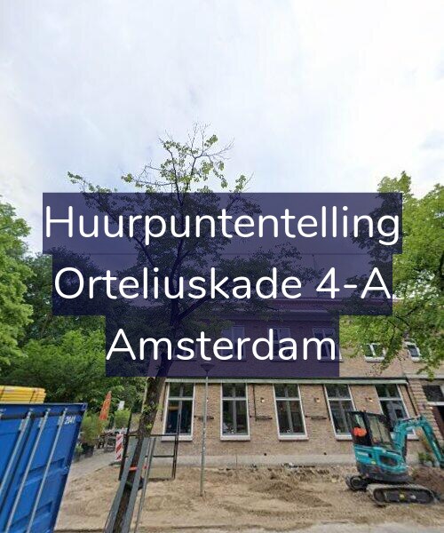 Foto gevel Huurpuntentelling voor Orteliuskade 4-A, Amsterdam
