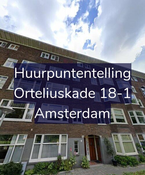 Foto gevel Huurpuntentelling voor Orteliuskade 18-1, Amsterdam