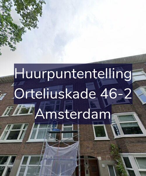 Foto gevel Huurpuntentelling voor Orteliuskade 46-2, Amsterdam