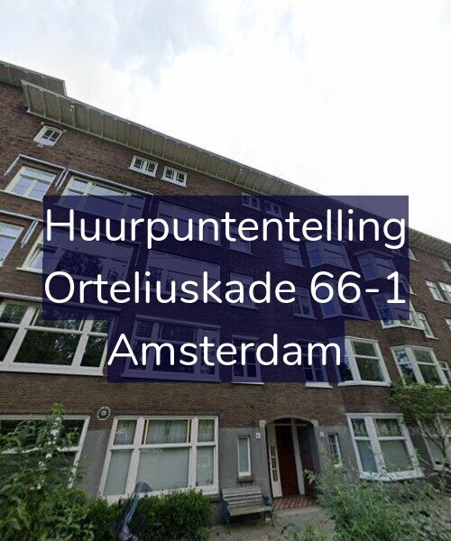 Foto gevel Huurpuntentelling voor Orteliuskade 66-1, Amsterdam