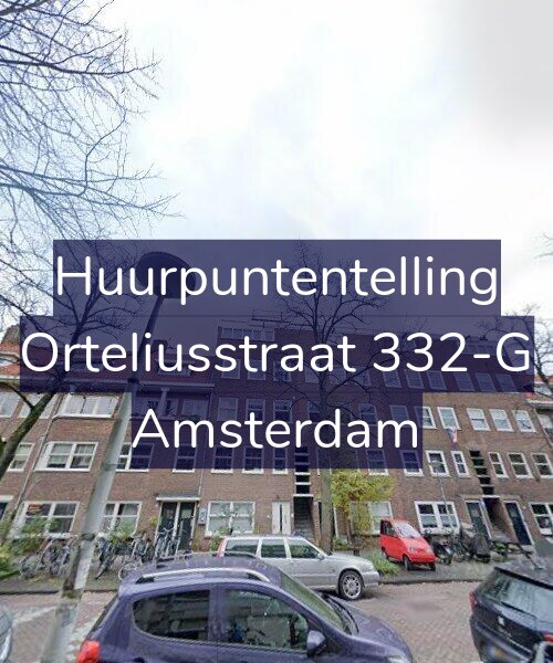 Foto gevel Huurpuntentelling voor Orteliusstraat 332-G, Amsterdam