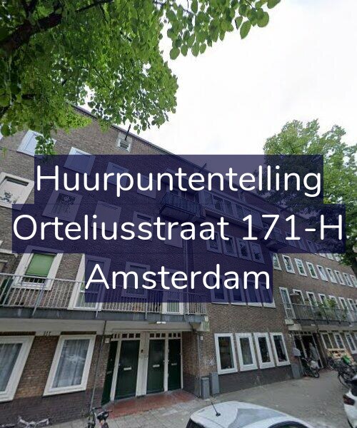 Foto gevel Huurpuntentelling voor Orteliusstraat 171-H, Amsterdam
