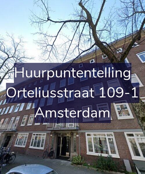 Foto gevel Huurpuntentelling voor Orteliusstraat 109-1, Amsterdam