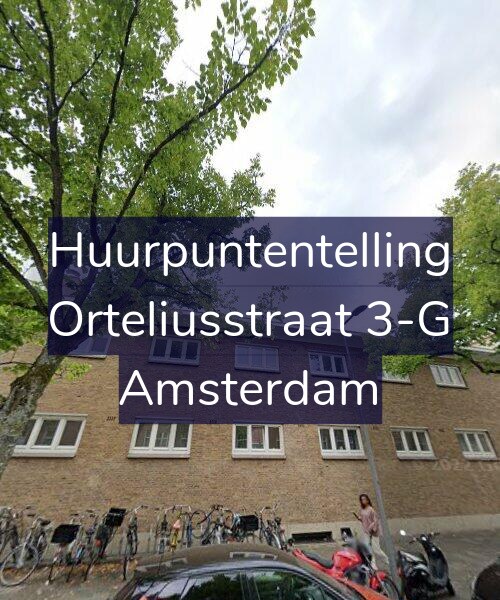 Foto gevel Huurpuntentelling voor Orteliusstraat 3-G, Amsterdam