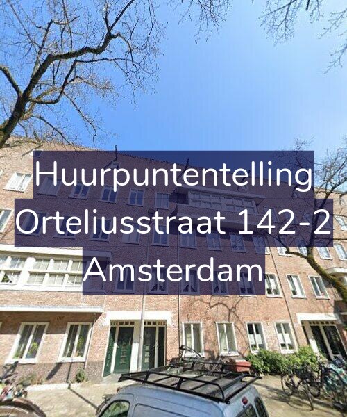 Foto gevel Huurpuntentelling voor Orteliusstraat 142-2, Amsterdam