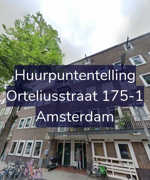 Foto gevel Huurpuntentelling voor Orteliusstraat 175-1, Amsterdam