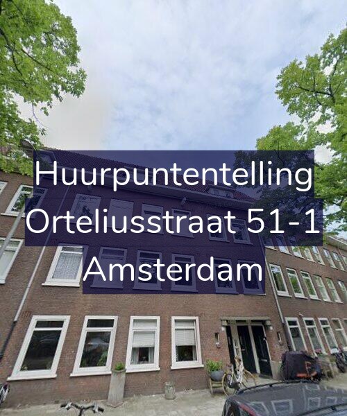 Foto gevel Huurpuntentelling voor Orteliusstraat 51-1, Amsterdam