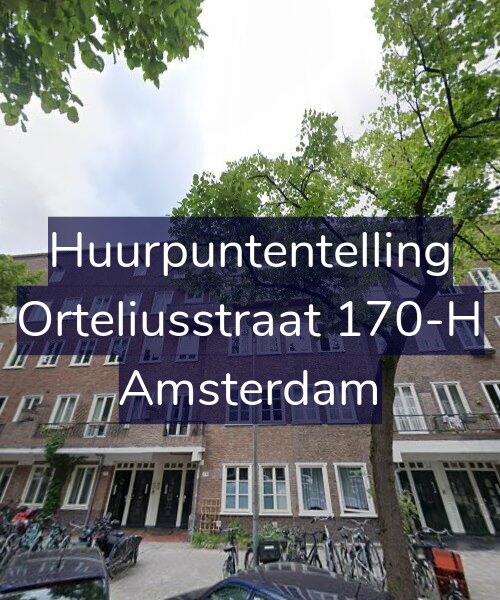 Foto gevel Huurpuntentelling voor Orteliusstraat 170-H, Amsterdam