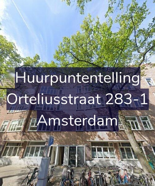 Foto gevel Huurpuntentelling voor Orteliusstraat 283-1, Amsterdam