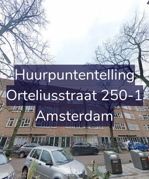 Foto gevel Huurpuntentelling voor Orteliusstraat 250-1, Amsterdam