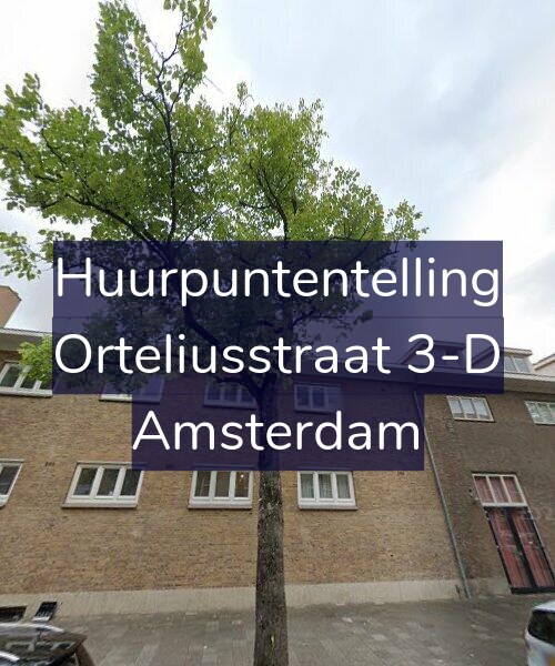 Foto gevel Huurpuntentelling voor Orteliusstraat 3-D, Amsterdam
