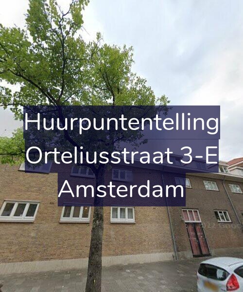 Foto gevel Huurpuntentelling voor Orteliusstraat 3-E, Amsterdam