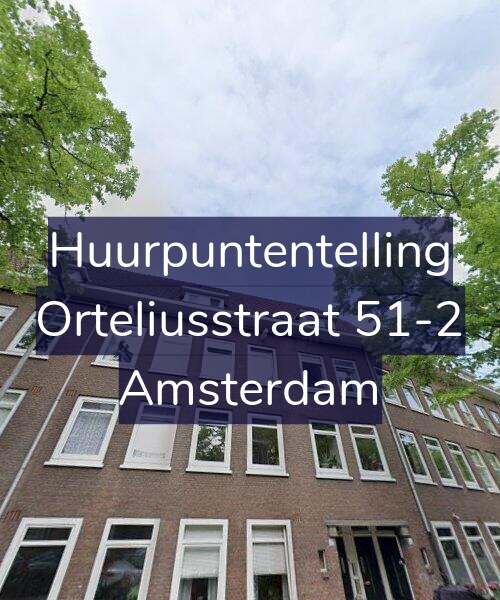 Foto gevel Huurpuntentelling voor Orteliusstraat 51-2, Amsterdam