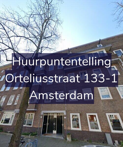 Foto gevel Huurpuntentelling voor Orteliusstraat 133-1, Amsterdam