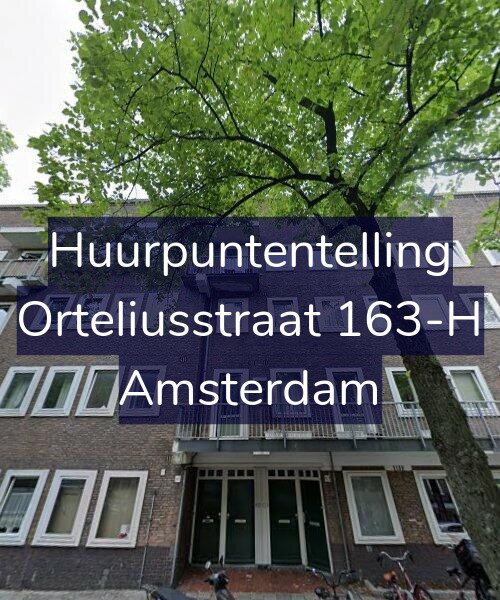 Foto gevel Huurpuntentelling voor Orteliusstraat 163-H, Amsterdam