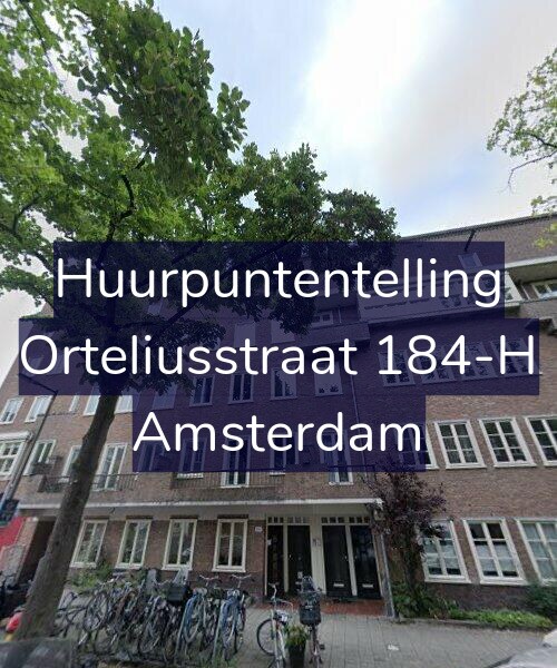 Foto gevel Huurpuntentelling voor Orteliusstraat 184-H, Amsterdam
