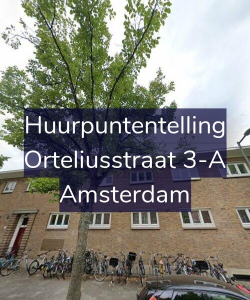 Foto gevel Huurpuntentelling voor Orteliusstraat 3-A, Amsterdam
