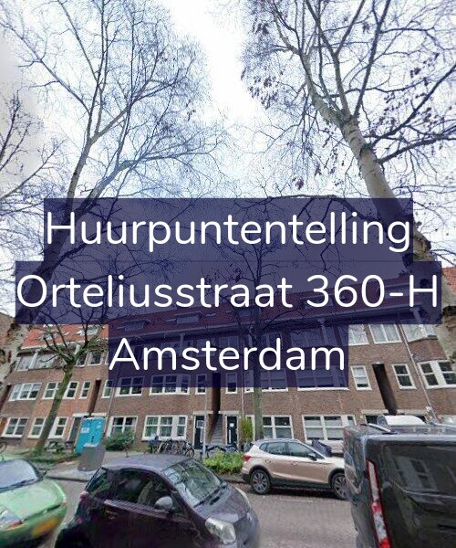 Foto gevel Huurpuntentelling voor Orteliusstraat 360-H, Amsterdam