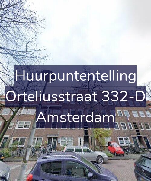 Foto gevel Huurpuntentelling voor Orteliusstraat 332-D, Amsterdam