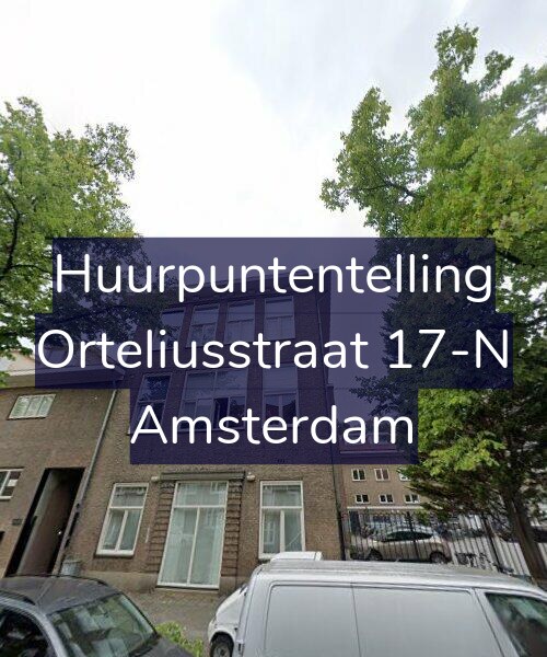 Foto gevel Huurpuntentelling voor Orteliusstraat 17-N, Amsterdam