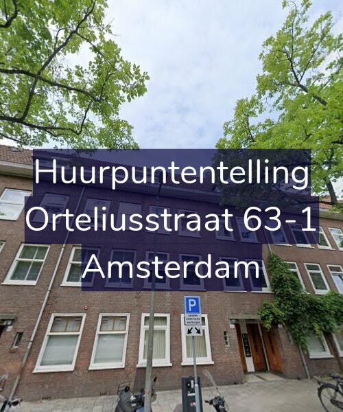 Foto gevel Huurpuntentelling voor Orteliusstraat 63-1, Amsterdam