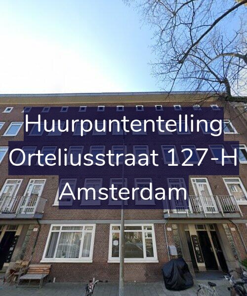 Foto gevel Huurpuntentelling voor Orteliusstraat 127-H, Amsterdam