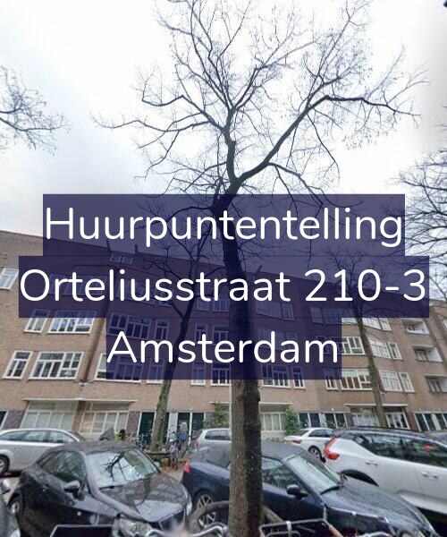 Foto gevel Huurpuntentelling voor Orteliusstraat 210-3, Amsterdam