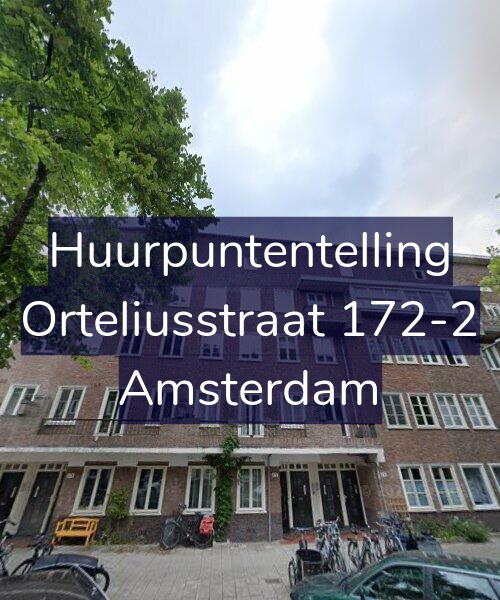Foto gevel Huurpuntentelling voor Orteliusstraat 172-2, Amsterdam