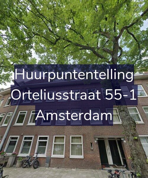Foto gevel Huurpuntentelling voor Orteliusstraat 55-1, Amsterdam
