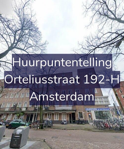 Foto gevel Huurpuntentelling voor Orteliusstraat 192-H, Amsterdam