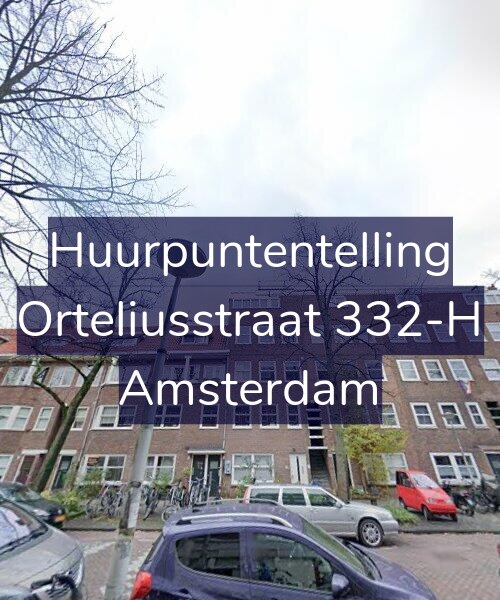Foto gevel Huurpuntentelling voor Orteliusstraat 332-H, Amsterdam