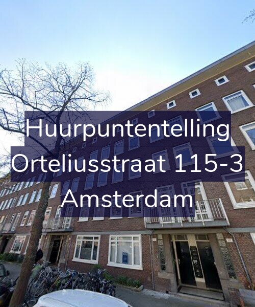 Foto gevel Huurpuntentelling voor Orteliusstraat 115-3, Amsterdam