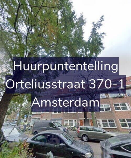 Foto gevel Huurpuntentelling voor Orteliusstraat 370-1, Amsterdam